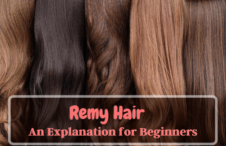 remy hair for beginners