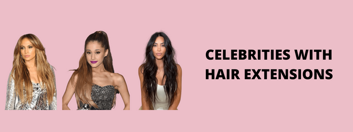 30 Celebrities With Hair Extensions